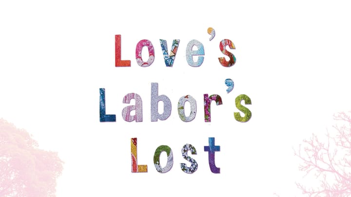 Love’s Labor’s Lost